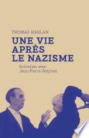 Thomas Harlan : une vie après le nazisme