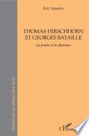 Thomas Hirschhorn et Georges Bataille