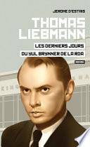 Thomas Liebmann, les derniers jours du Yul Brynner de la RDA