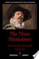 Three Musketeers Volume 2-les Trois Mousquetaires Tome 2