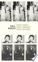 Three Songs, Three Singers, Three Nations