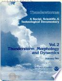 Thunderstorms: Thunderstorm morphology and dynamics