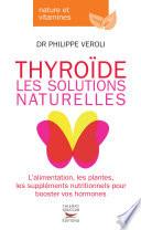 Thyroide, les solutions naturelles