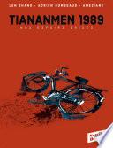 TianAnMen 1989. Nos espoirs brisés