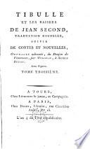 Tibulle Et Les Baisers De Jean Second, Traduction Nouvelle, Suivie De Contes Et Nouvelles, Ouvrages adressés, du Donjon de Vincennes