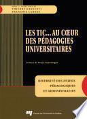 TIC... Au coeur des pédagogies universitaires
