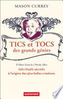 Tics et tocs des grands génies
