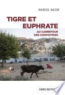 Tigre et Euphrate