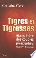 Tigres et Tigresses