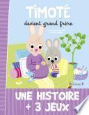 Timoté devient grand frère