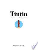 Tintin à la découverte des grandes civilisations