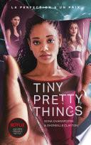 Tiny Pretty Things - édition tie-in - Le roman à l'origine de la série Netflix
