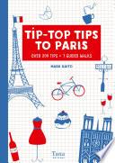 Tip-Top Tips to Paris (in english)