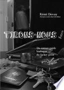Tirons-Nous !