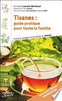 Tisanes : guide pratique pour toute la famille