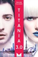 Titania 3.0