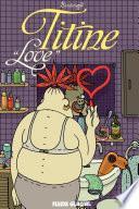 Titine au bistrot (Tome 4) - Love