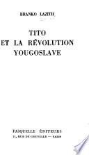Tito et la révolution yougoslave