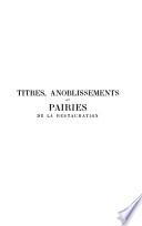 Titres, anoblissements et pairies de la Restauration, 1814-1830
