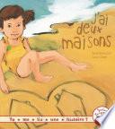 TMLH. J'ai deux maisons