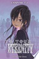 To Your Eternity Chapitre 151 (1)