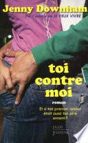 Toi contre moi