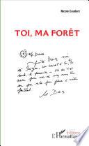 Toi, ma forêt (Cd audio inclus)