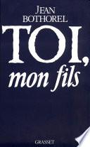 Toi, mon fils