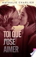 Toi que j'ose aimer