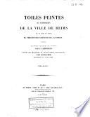 Toiles peintes et tapisseries de la ville de Reims ou La mise en scène du théâtre des Confrères de la passion