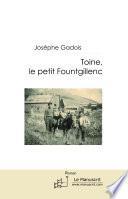 Toine, le petit Fountgillenc