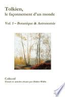 Tolkien, le façonnement d'un monde, vol 1.
