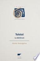 Tolstoï : la déchirure
