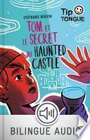 Tom et le secret du Haunted Castle