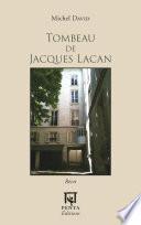 Tombeau de Jacques Lacan