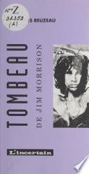Tombeau de Jim Morrison
