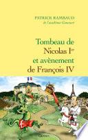 Tombeau de Nicolas Ier, avènement de François IV
