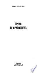 Tombeau de Raymond Roussel