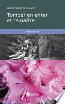 Tomber en enfer et renaître