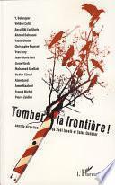 Tomber la frontière !