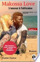 Tome 2 : Une émouvante lutte amoureuse - mots doux ou preuves d'amour ?