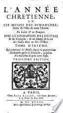 Tome Dixième. Qui comprend les Messes depuis le quatorzième Dimanche après la Pentecôte, jusqu'au dix-huitième d'après cette Feste