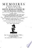 Tome quatrieme, qui comprend l'histoire de S. Cyprien, & le reste du troisieme siecle depuis l'an 253