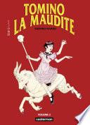 Tomino la maudite (Tome 2) - Tomino la maudite