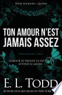 Ton amour n’est jamais assez