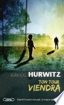 Ton tour viendra