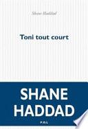 Toni tout court