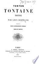 Tonton tontaine tonton ... [Hunting tales.] Préface par Alexandre Dumas. Dessins de Martinus