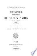 Topographie historique du Vieux Paris