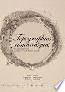 Topographies romanesques